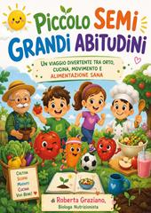 Piccoli semi grandi abitudini