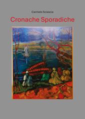 Cronache sporadiche