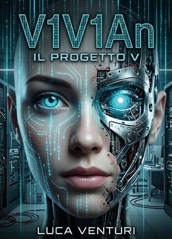 V1V1An. Il progetto V - Luca Venturi - Libro Youcanprint 2026 | Libraccio.it