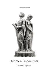 Nomen impositum. De forma imposita