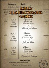 Kafka e la biologia del codice