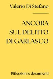 Ancora sul delitto di Garlasco