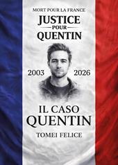 Il caso Quentin