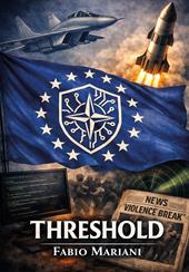 Threshold. Ediz. italiana