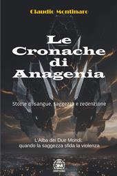 Le cronache di Anagenia