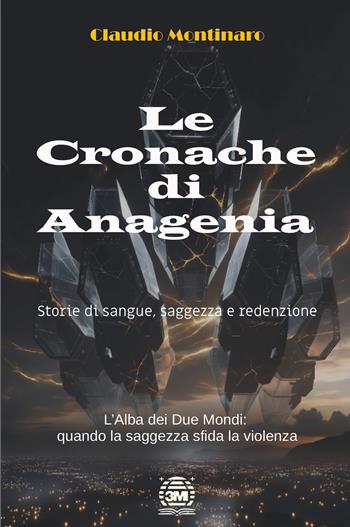 Le cronache di Anagenia - Claudio Montinaro - Libro Youcanprint 2026 | Libraccio.it