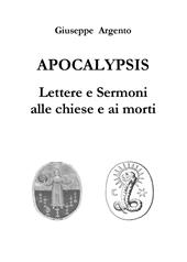 Apocalypsis. Lettere e sermoni alle chiese e ai morti