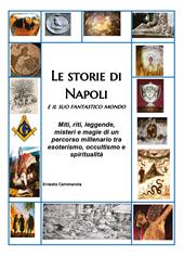 Le storie di Napoli e il suo fantastico mondo