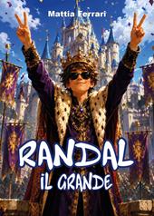 Randal il grande