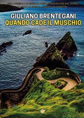 Quando cade il muschio