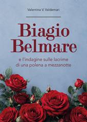 Biagio Belmare e l'indagine sulle lacrime di una polena a mezzanotte