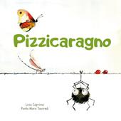 Pizzicaragno