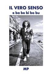 Il vero senso e ba be bi bo bu