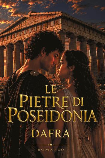 Le pietre di Poseidonia - Francesco D'Alessandro - Libro Youcanprint 2026 | Libraccio.it