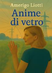 Anime di vetro