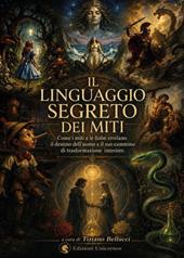 Il linguaggio segreto dei miti