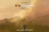 Io domando D'Io risponde Dio esiste davvero? e il polverone inizia ad alzarsi