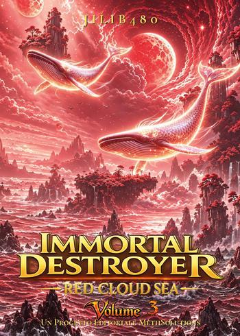 Red cloud sea. Immortal destroyer. Ediz. italiana. Vol. 3 - Matteo Amerio, Gedion III O. Libanan - Libro Youcanprint 2026 | Libraccio.it