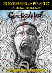Genetic attack. The dark enemy
