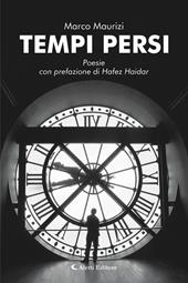 Tempi persi. Nuova ediz.
