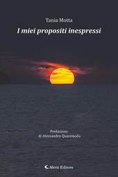 I miei propositi inespressi