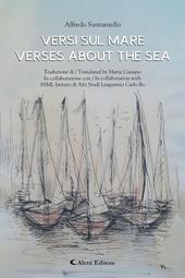 Versi sul mare-Verses about the sea. Ediz. bilingue