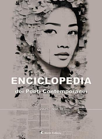 Enciclopedia dei poeti contemporanei 2025. Vol. 2  - Libro Aletti editore 2025, Orizzonti | Libraccio.it