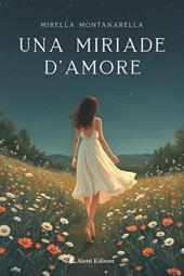 Una miriade d'amore