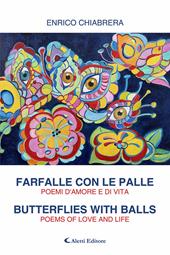 Farfalle con le palle-Butterflies with balls. Ediz. bilingue