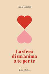 La sfera di un'anima a te per te