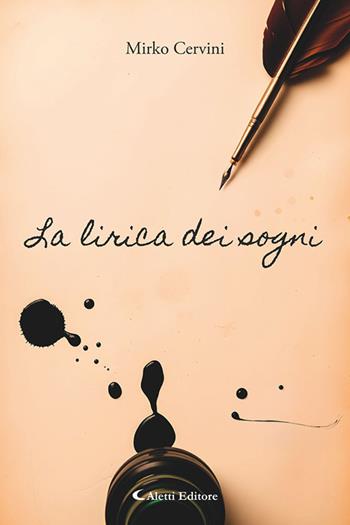 La lirica dei sogni - Mirko Cervini - Libro Aletti editore 2026, Gli emersi | Libraccio.it