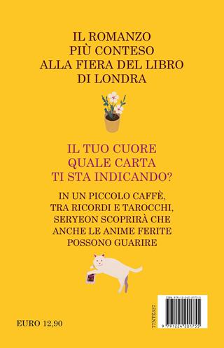 Il caffè dei tarocchi per i giorni felici - Moon Hye-jung - Libro Newton Compton Editori 2026, 3.0 | Libraccio.it