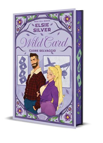 Wild card. Cuore selvaggio. Limited edition - Elsie Silver - Libro Newton Compton Editori 2026, Anagramma | Libraccio.it