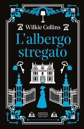 L'albergo stregato. Ediz. integrale