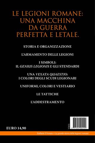 La grande storia delle legioni romane - Raffaele D'Amato - Libro Newton Compton Editori 2026, I volti della storia | Libraccio.it