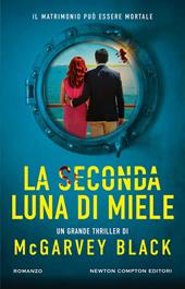 La seconda luna di miele