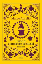 L'arte di conoscere se stessi. Pensieri. Testo greco a fronte