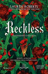 Reckless. Tradimento e rivolta