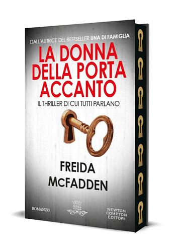 La donna della porta accanto - Freida McFadden - Libro Newton Compton Editori 2026, King platinum | Libraccio.it
