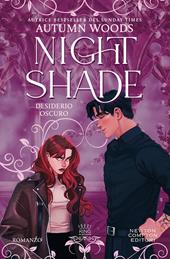 Nightshade. Desiderio oscuro