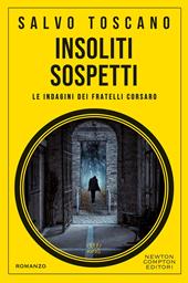 Insoliti sospetti. Le indagini dei fratelli Corsaro