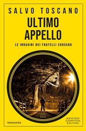 Ultimo appello. Le indagini dei fratelli Corsaro