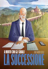 A nuoto con gli squali. La successione