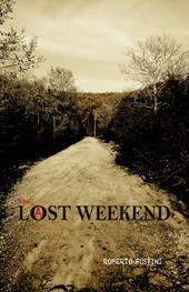 Lost weekend. Ediz. inglese