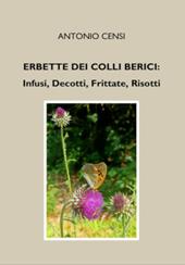 Erbette dei Colli Berici: infusi, decotti, frittate, risotti