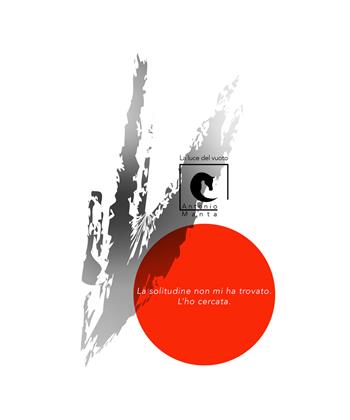 La luce del vuoto. Ediz. illustrata - Antonio Manta - Libro Autopubblicato 2026 | Libraccio.it