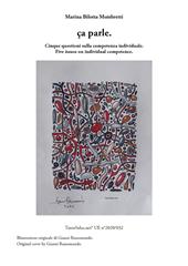 Ca parle. Cinque questioni sulla competenza individuale. Ediz. per la scuola
