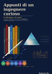 Appunti di un ingegnere curioso. E all'apice, il caos?