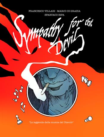 Sympaty for the devil - Francesco Villari, Marco Di Grazia, Spartaco Ripa - Libro Autopubblicato 2026 | Libraccio.it