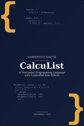 CalcuList: a functional programming language with controlled side effects